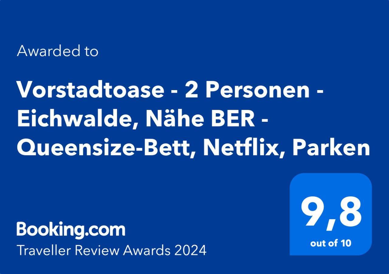 Vorstadtoase - 2 Personen - Eichwalde, Naehe Ber - Queensize-Bett, Netflix, Parken エクステリア 写真